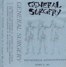 General Surgery : Pestisferous Anthropophagia